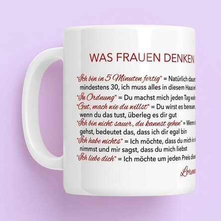 Personalisierte Tasse mit Text – Was Frauen denken