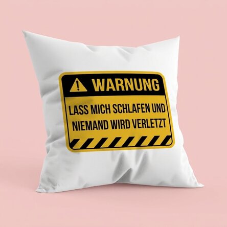 Personalisiertes Kissen mit Text – Warnhinweis