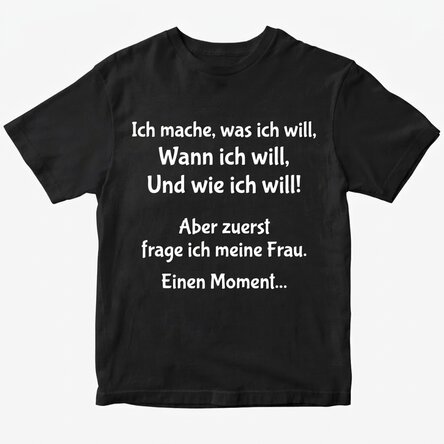 Personalisiertes Baumwoll-T-Shirt mit Aufdruck – „Ich mache, was ich will“