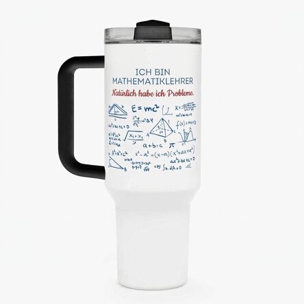 Thermosbecher mit Griff und Strohhalm, individuell mit einer Botschaft bedruckt – Mathematiklehrer