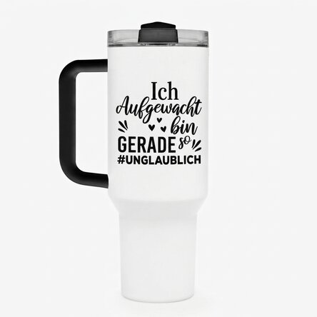 Thermosbecher mit Griff und Strohhalm, individuell mit dem Text „Woke up like this“ bedruckt