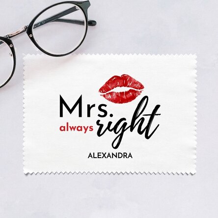 Personalised cloth for cleaning screens/glasses - Mrs. Always right