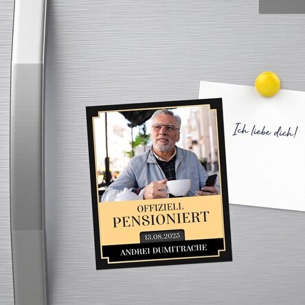 Individuell gestalteter Magnet (10 x 12 cm) mit Foto und Botschaft – Ruhestand