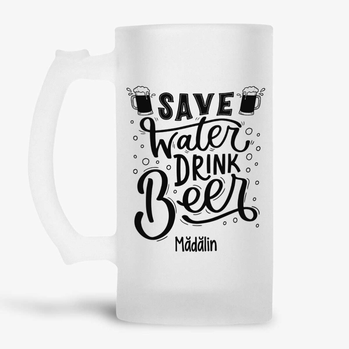 Personalisierter Bierkrug mit der Aufschrift „Save Water, Drink Beer“