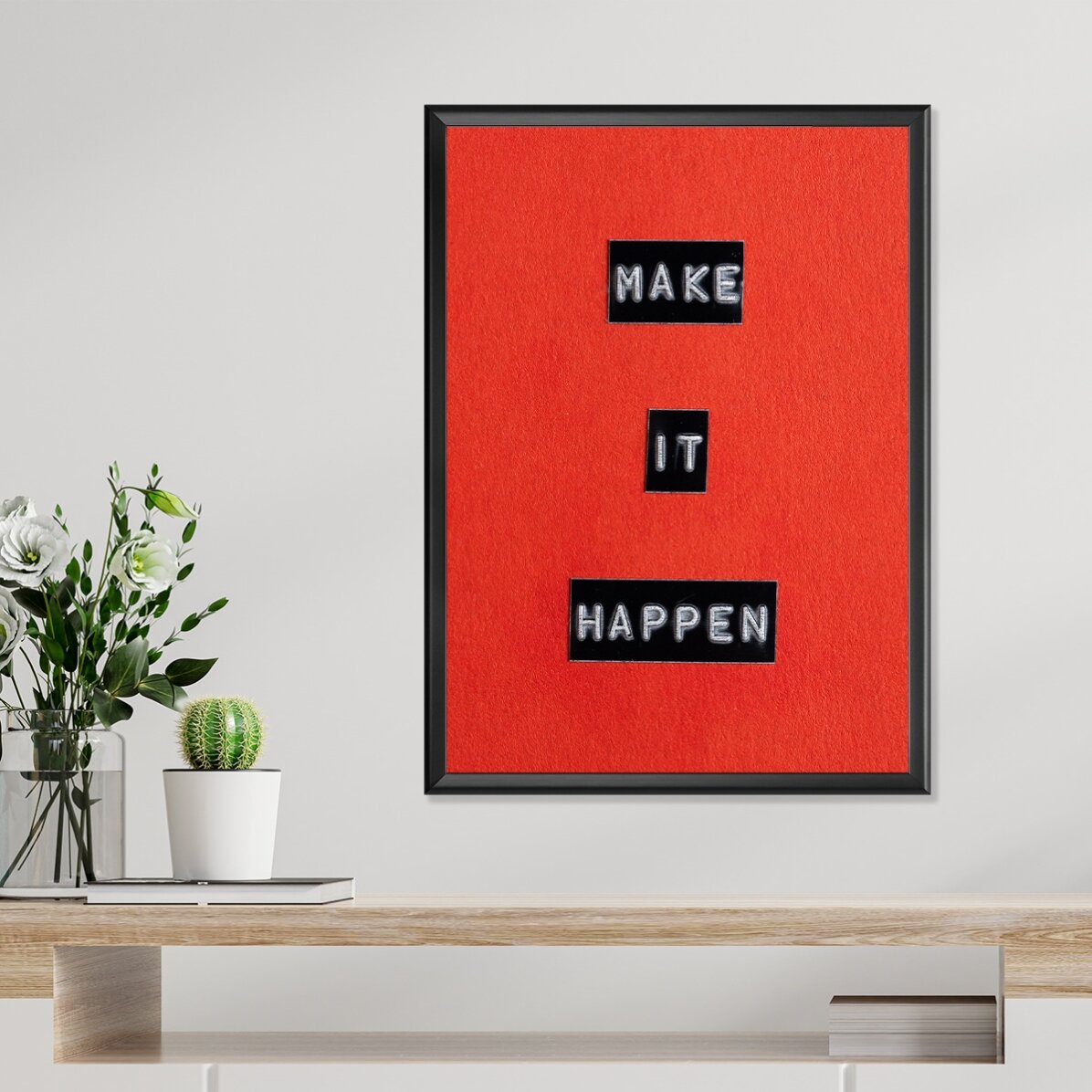 Make it happen poster
