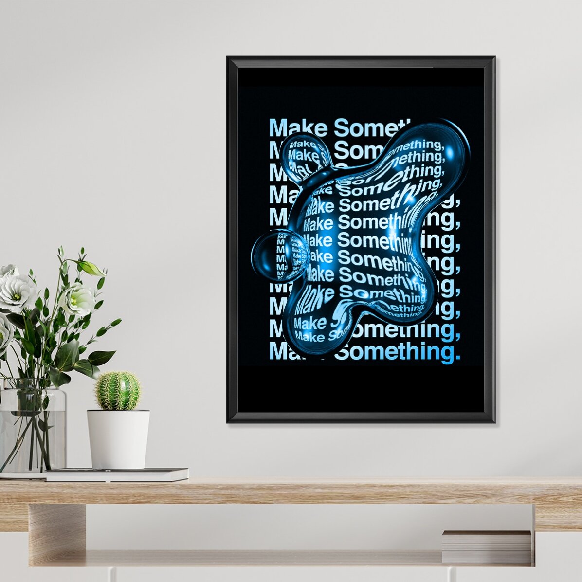 Poster „Make something“