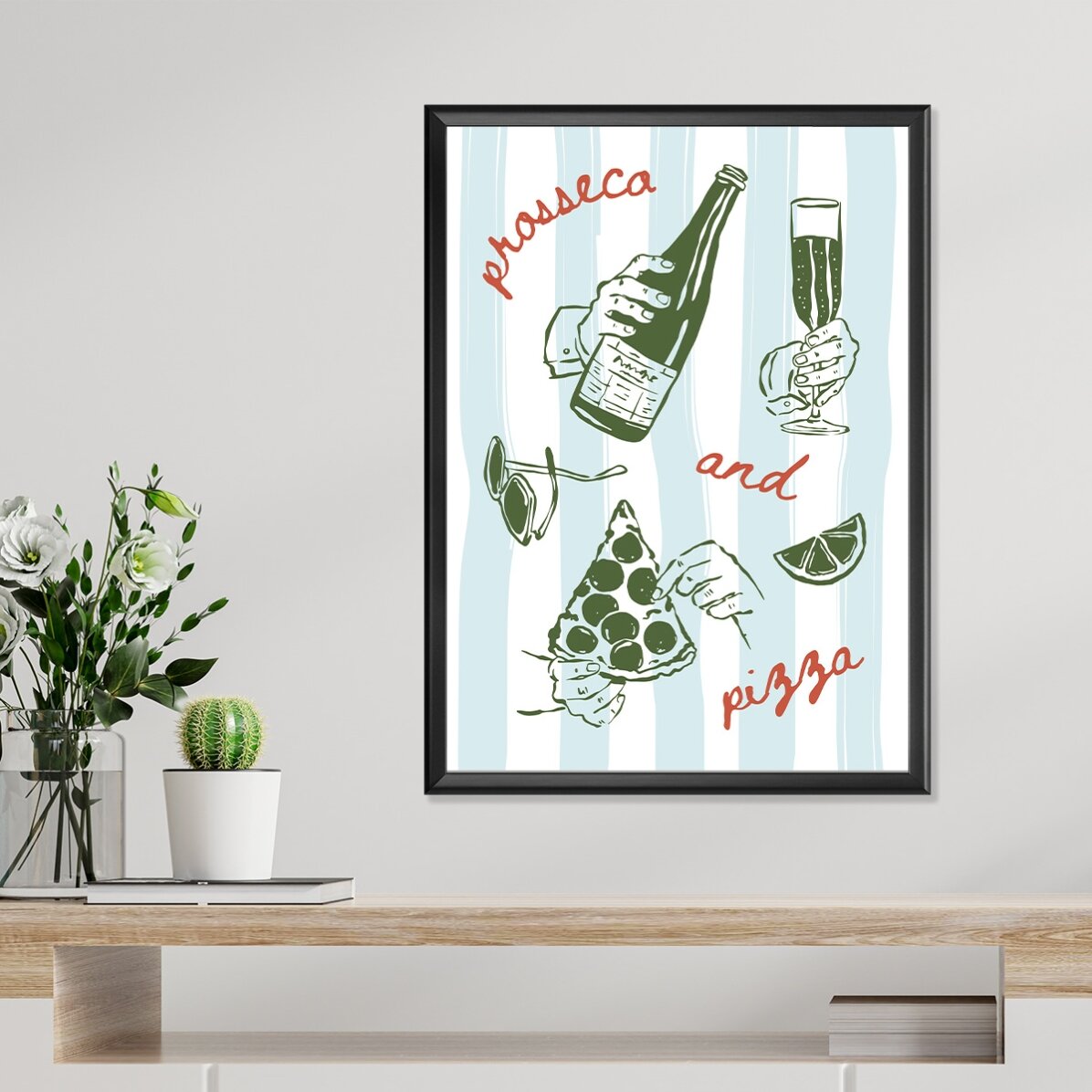 Prosseco & Pizza Poster