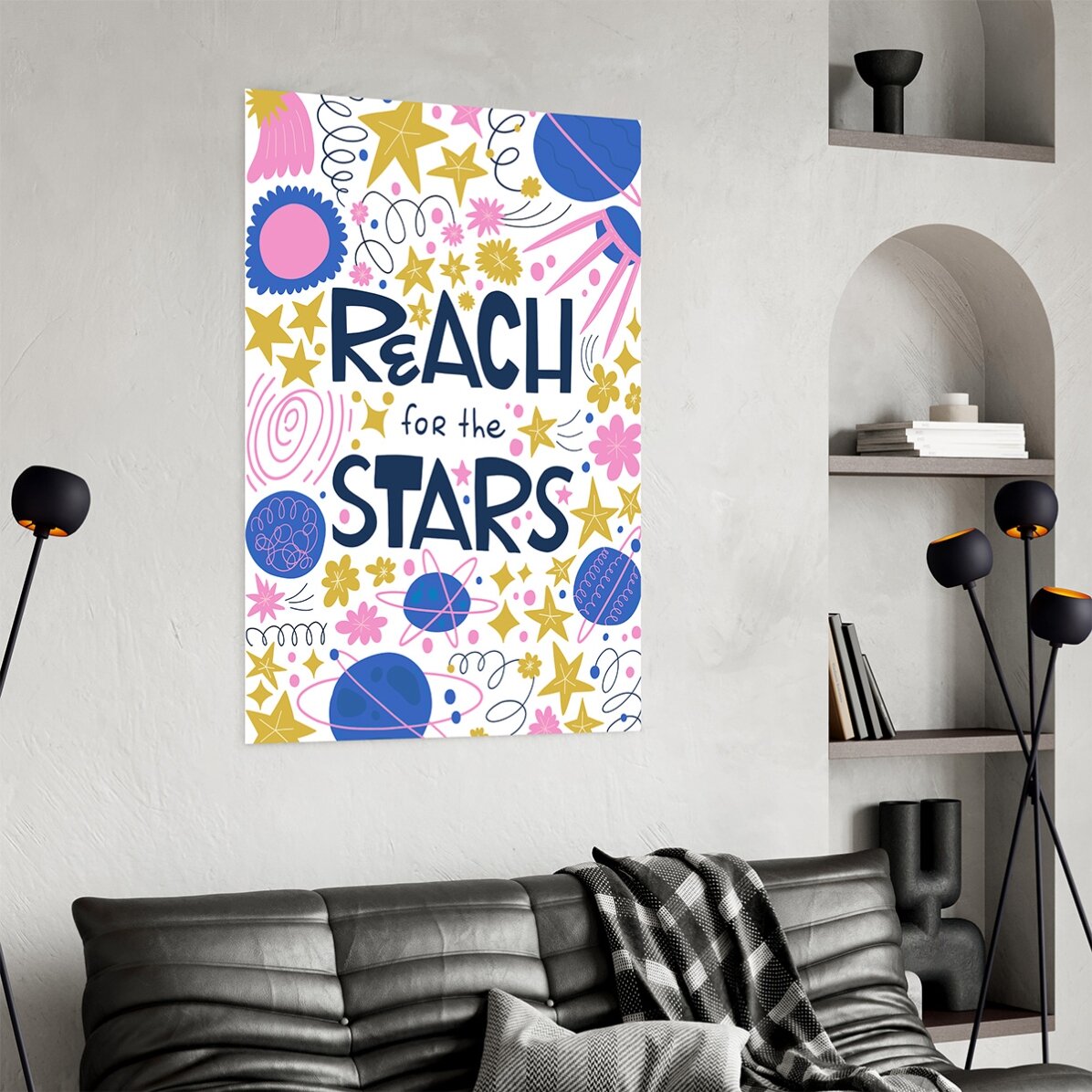 Poster „Reach for the stars“