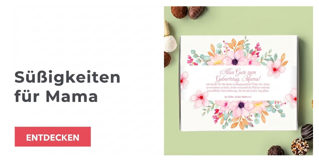 Süßigkeiten für Mama