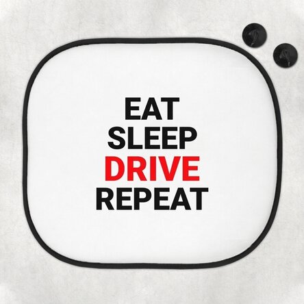 Individuell gestaltete Sonnenblende für das Auto mit dem Schriftzug „Eat, sleep, drive and repeat“