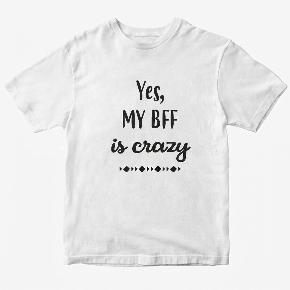 Personalisiertes T-Shirt mit Aufdruck – Crazy BFF