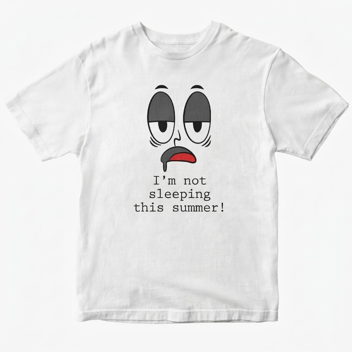 Personalisiertes Baumwoll-T-Shirt mit Aufdruck – „Im Sommer schlafe ich nicht!“