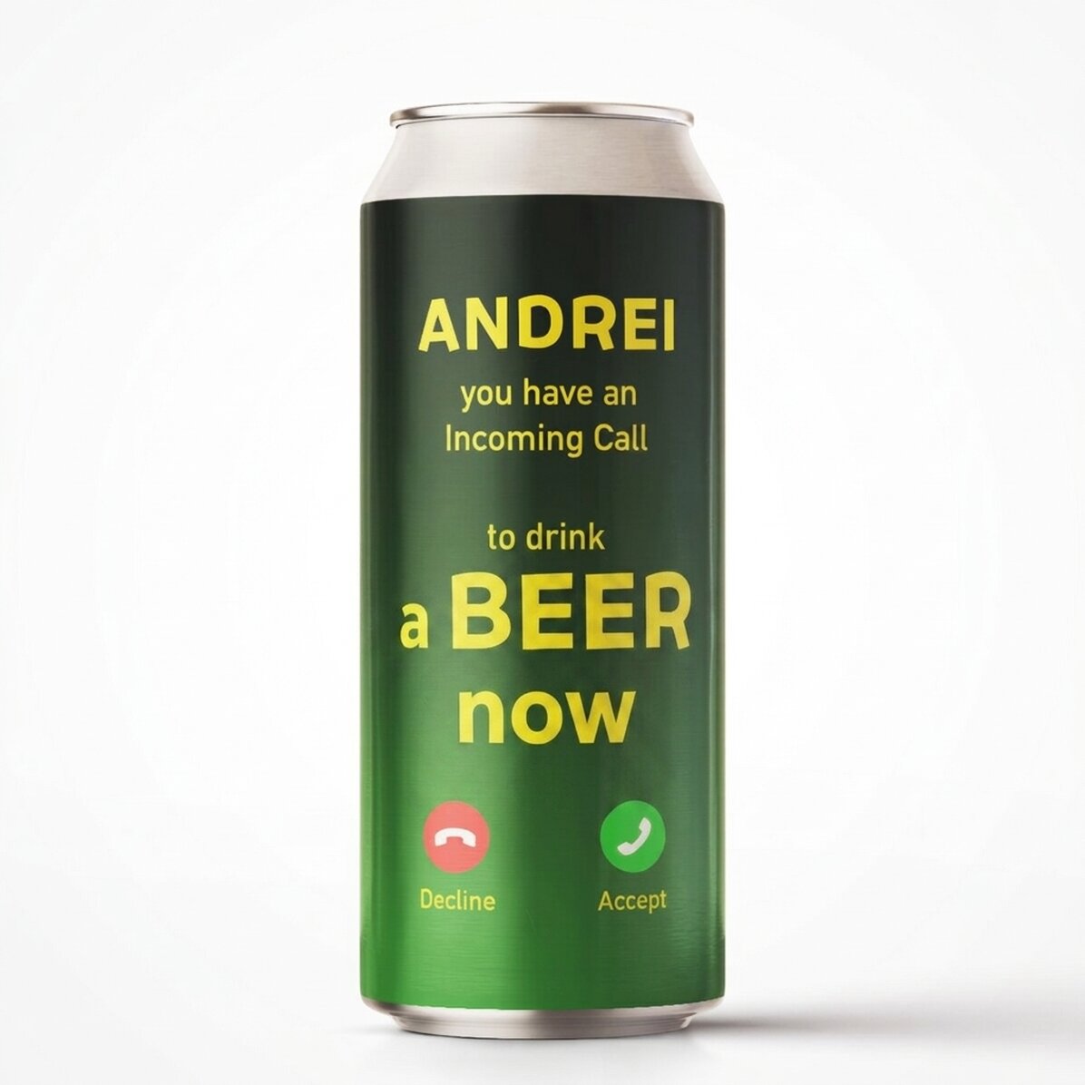 Bier in einer Dose mit individueller Beschriftung – Eingehender Anruf