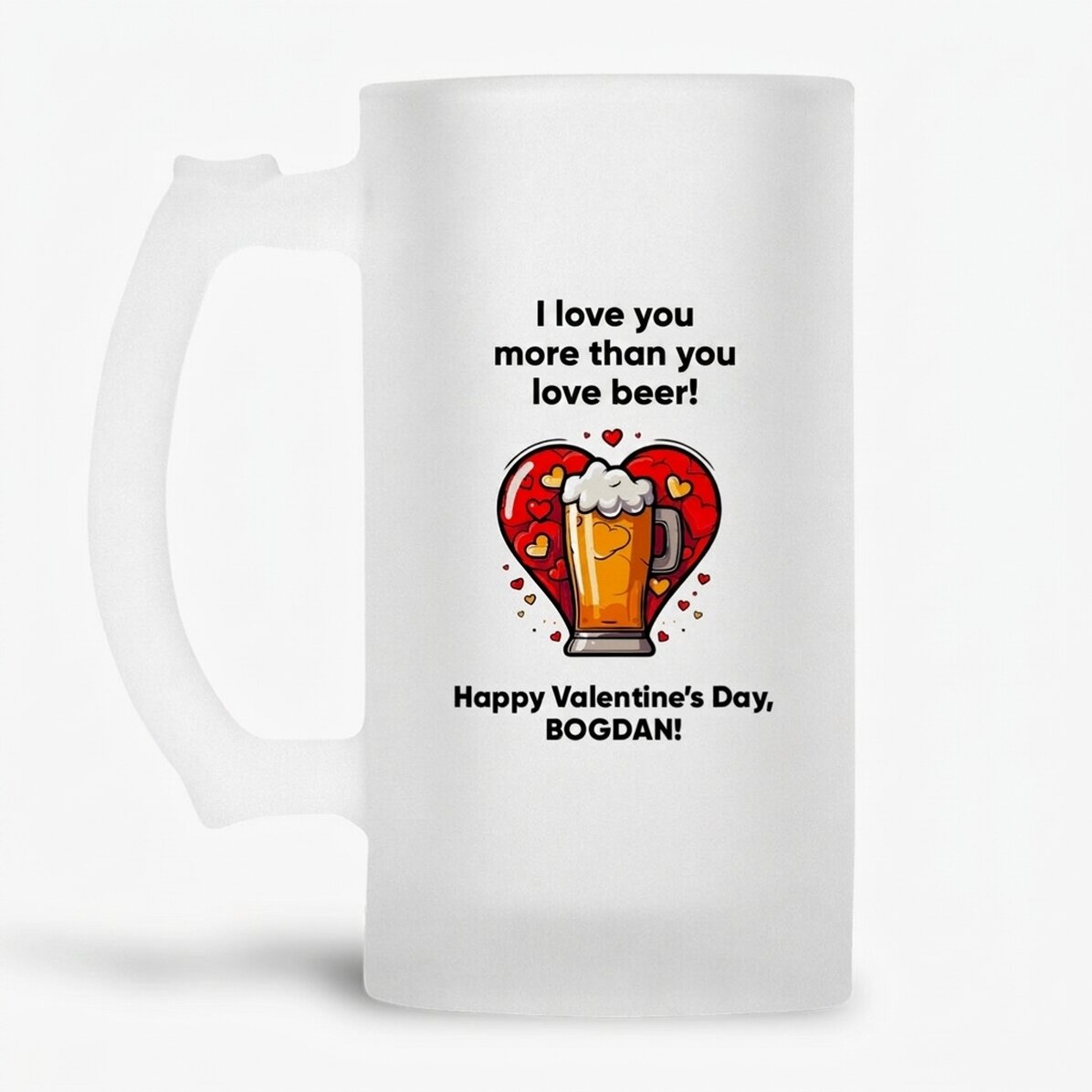 Personalisierter Bierkrug mit Aufschrift – Ich liebe dich mehr