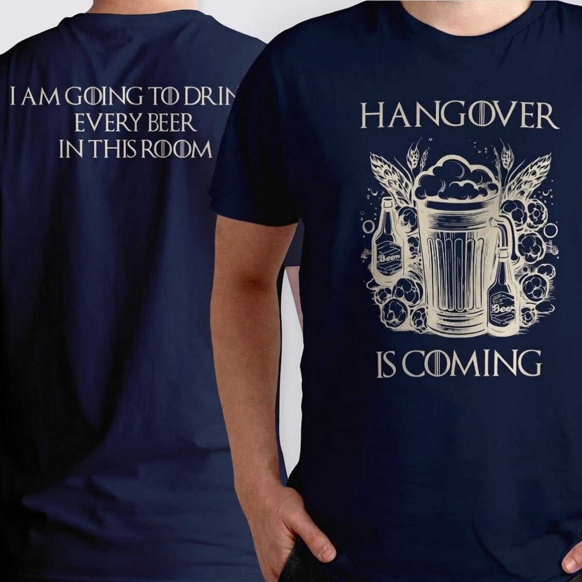Personalisiertes Baumwoll-T-Shirt mit Aufdruck auf Vorder- und Rückseite – „Hangover is coming“