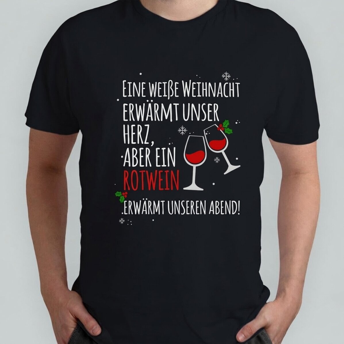 Personalisiertes Baumwoll-T-Shirt mit Aufdruck – Weißes Weihnachten und Rotwein