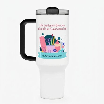 Thermosbecher mit Griff und Strohhalm, individuell mit einer Botschaft bedruckt – Kunstlehrerin