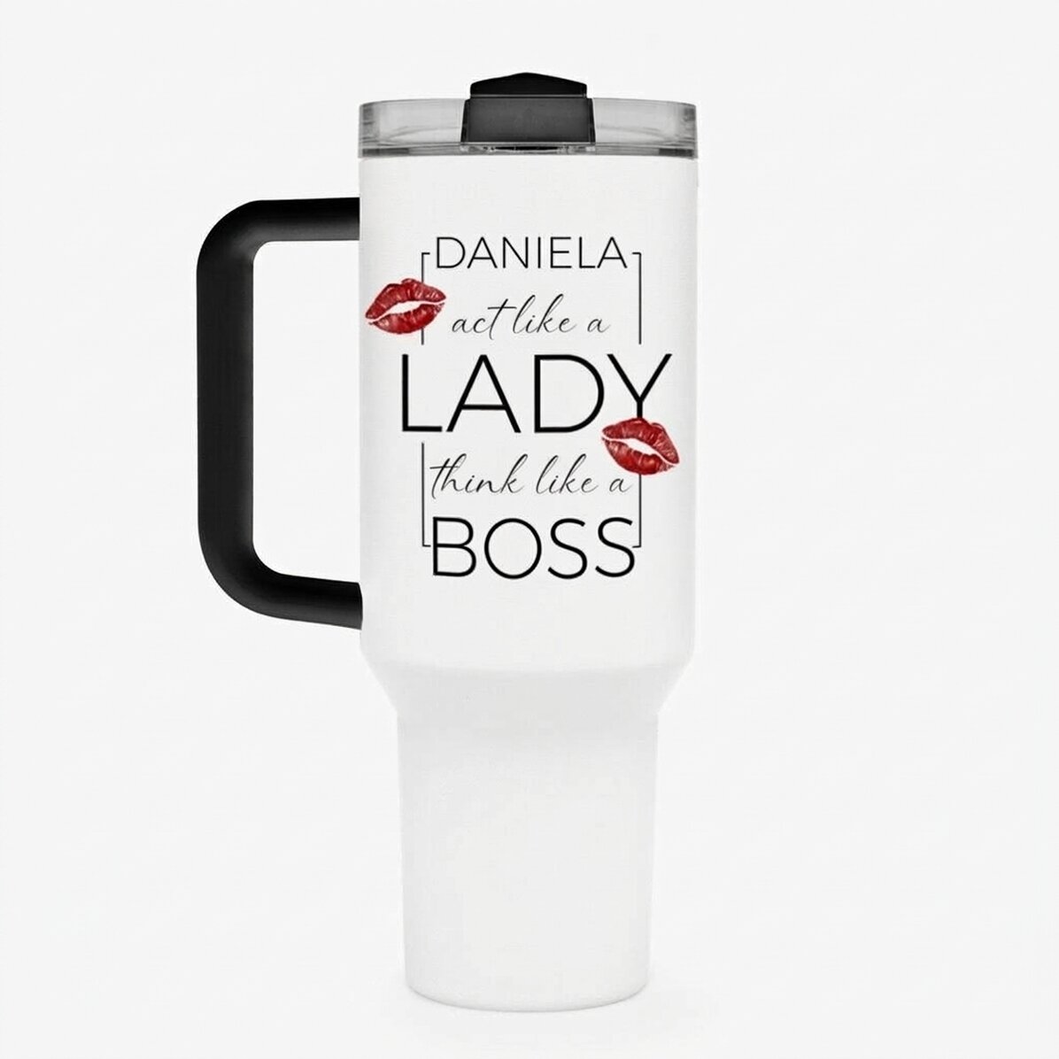 Thermosbecher mit Henkel und Strohhalm, individuell bedruckt mit dem Text „Think like a lady, act li
