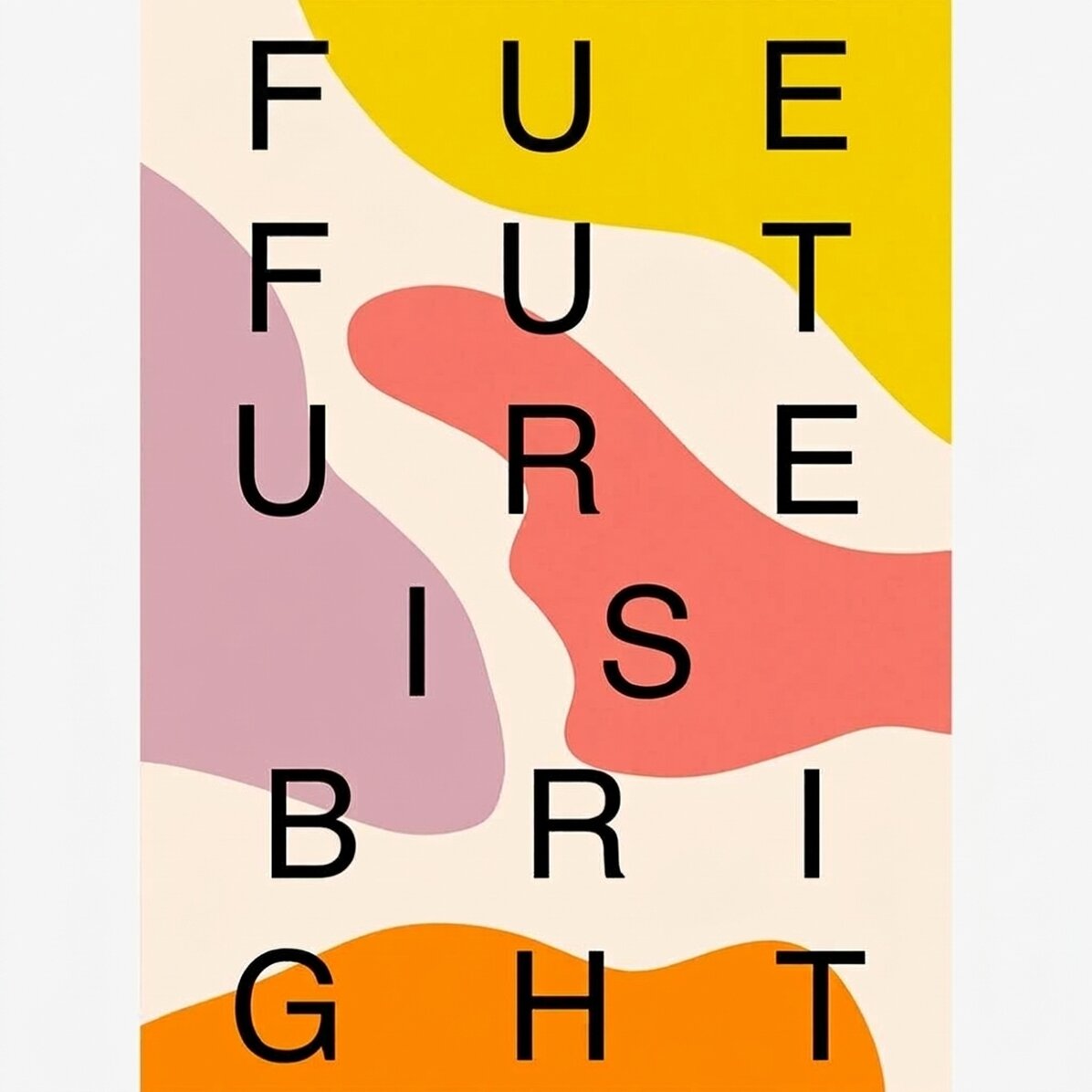 Poster „Future is bright“, Farbtupfer