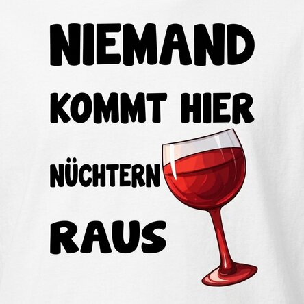 Poster „Nobody gets out sober“