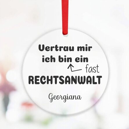 Individuell gestaltetes rundes Ornament mit Text – Rechtsanwalt