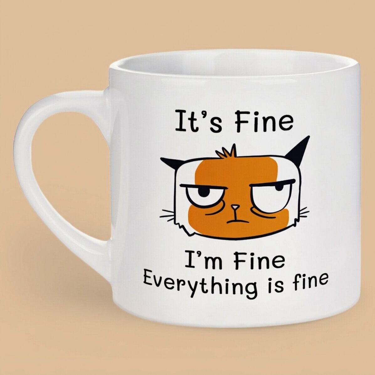 Personalisierte Espressotasse mit Aufdruck – „I’m Fine“