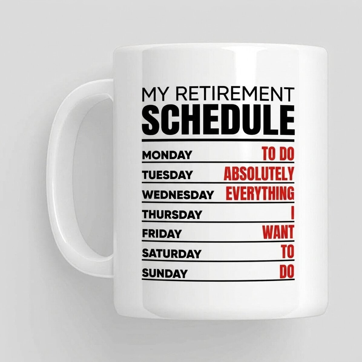 Tasse mit Aufschrift – Wochenplan