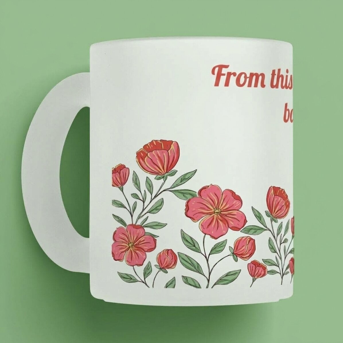 Personalisierter Becher mit Text – Floral