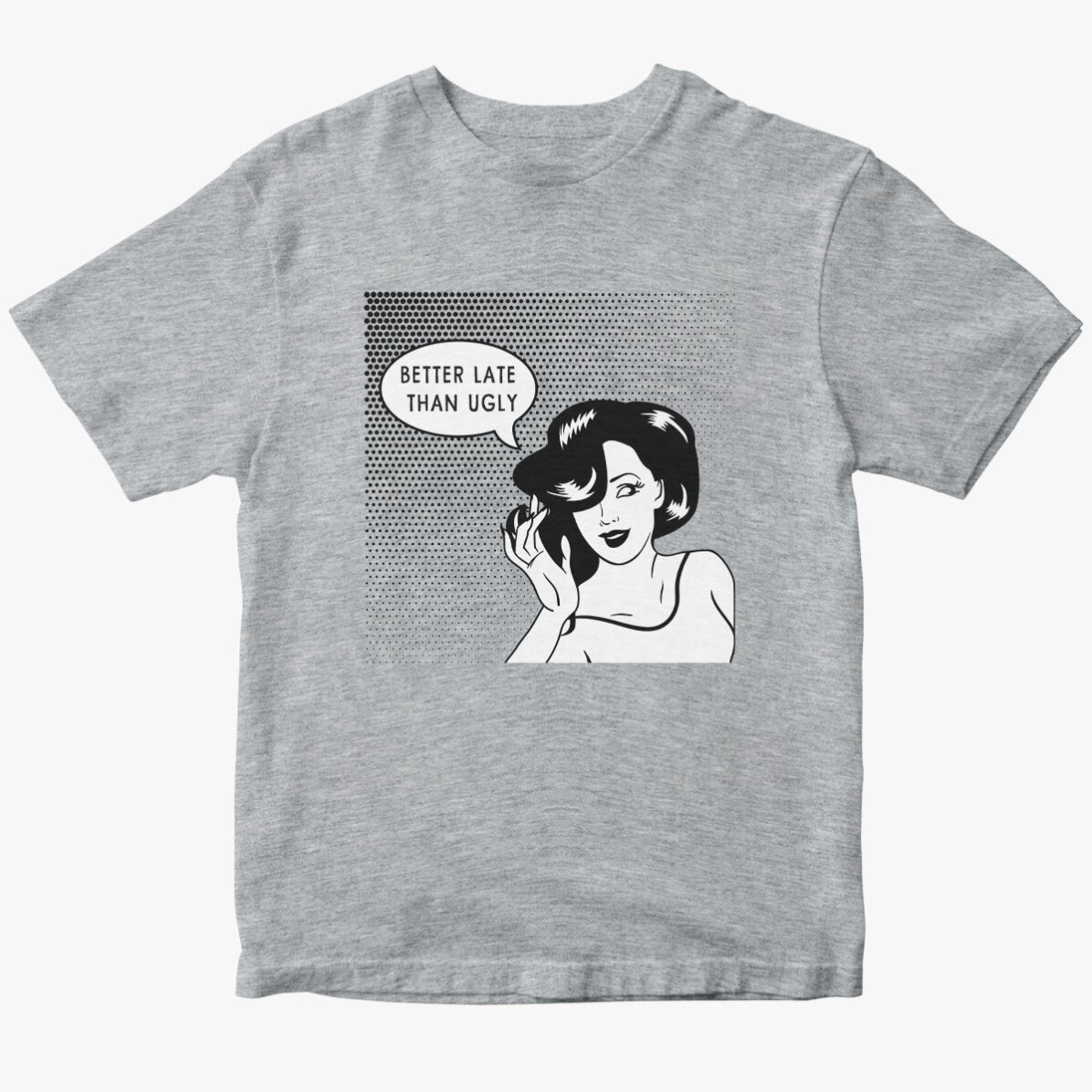 Personalisiertes Baumwoll-T-Shirt – Besser spät als hässlich